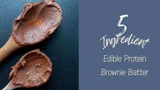 5 Ingredient Edible Protein Brownie Batter